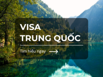 VISA TRUNG QUỐC