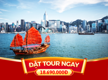 TOUR LỄ 30/4 - 1/5 | 5N4D | HONGKONG - THẨM QUYẾN - QUẢNG CHÂU