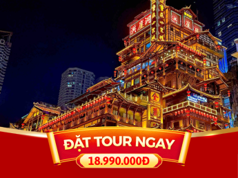 TOUR LỄ 30/4 - 1/5 | 5N5D | TRÙNG KHÁNH - BẮC KINH
